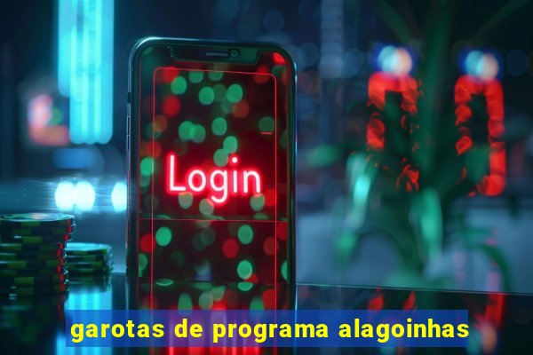 garotas de programa alagoinhas